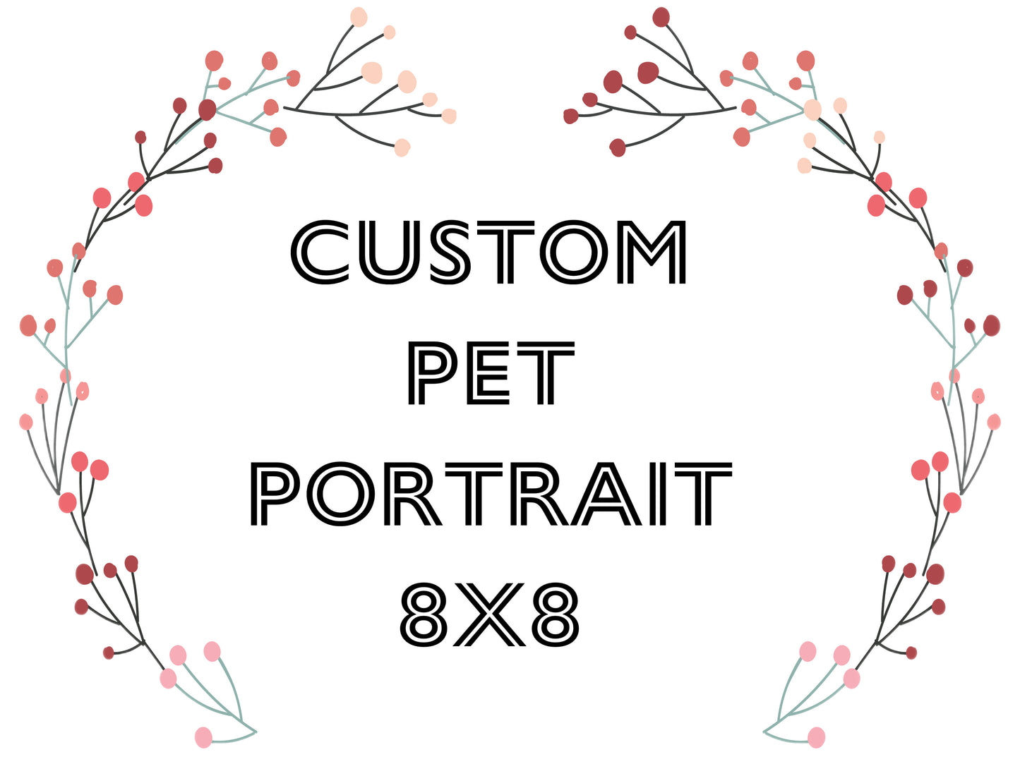 Custom Painted Pet Portrait on 8 in x 8 in Canvas