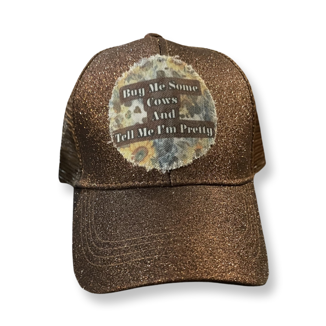 Buy Me Some Cows and Tell Me I’m Pretty ponytail hat sparkly brown style