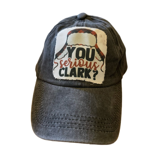 “You Serious Clark?” Graphic Hat