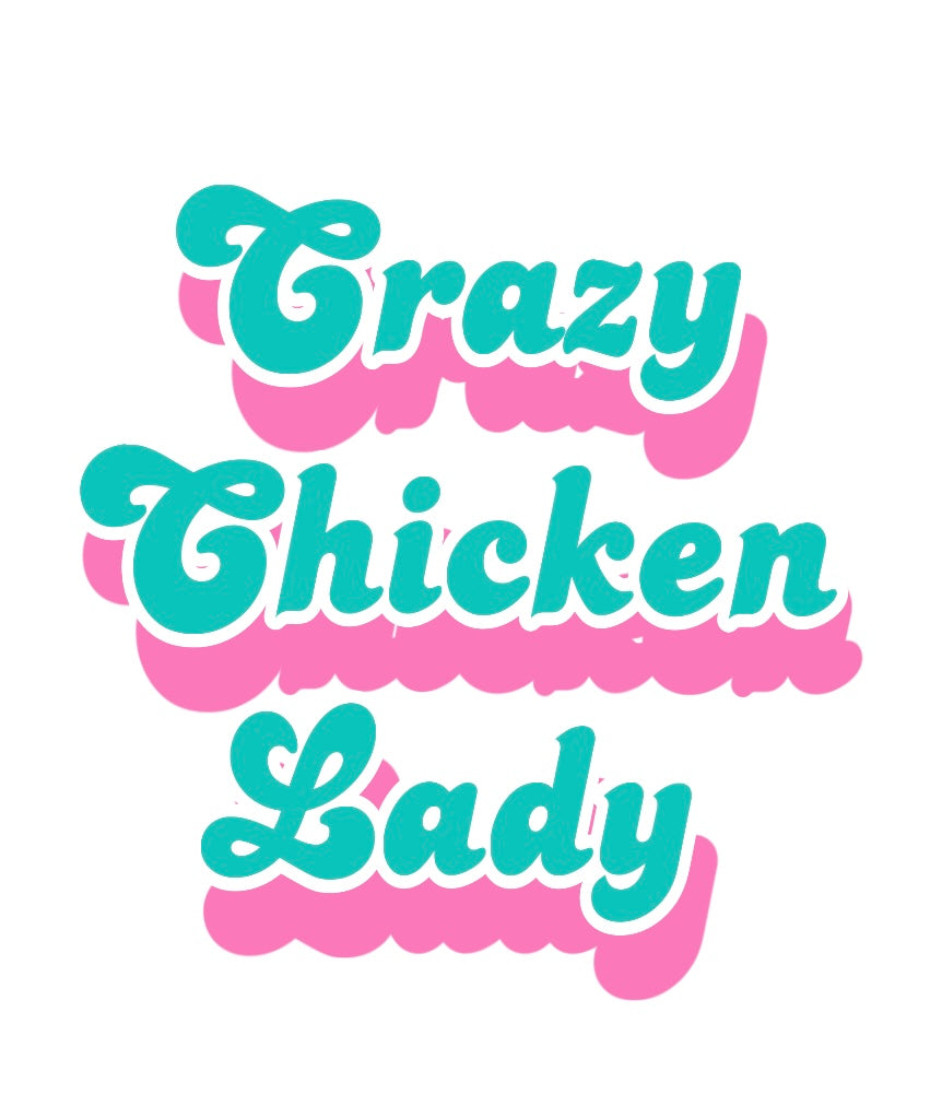 Crazy Chicken Lady Shirt